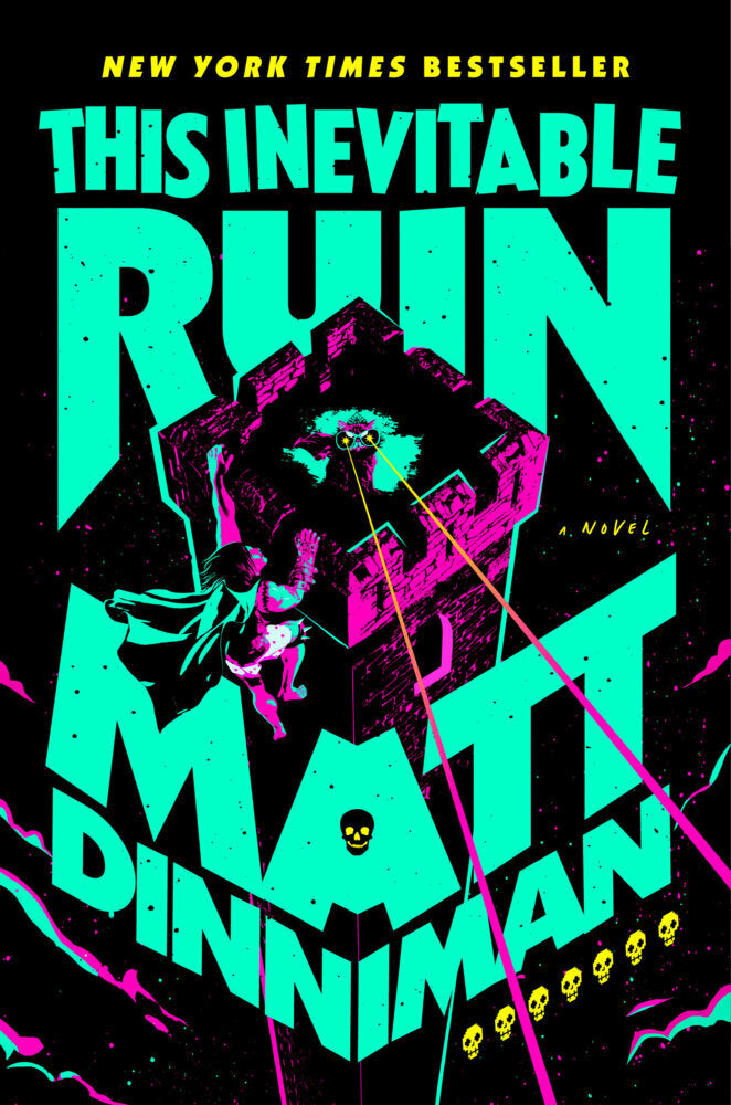 This Inevitable Ruin (Matt Dinniman)