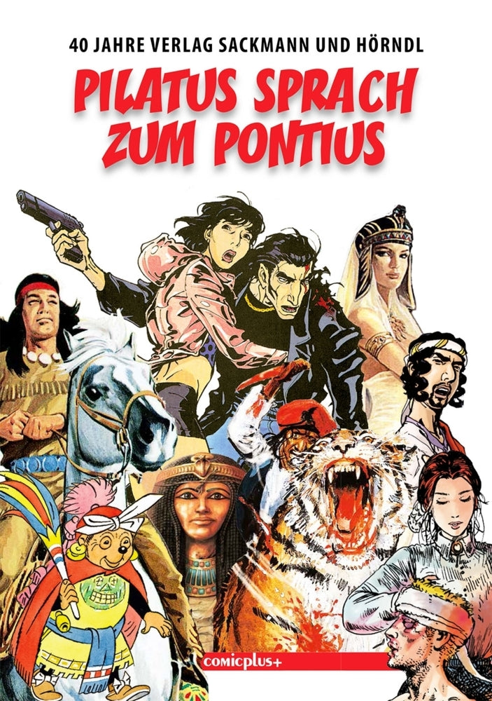 Pilatus sprach zum Pontius (Eckart Sackmann)