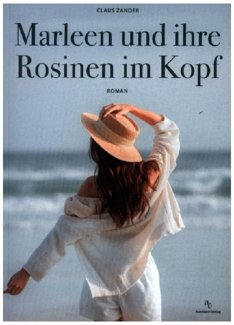 Marleen und ihre Rosinen im Kopf (Claus Zander)