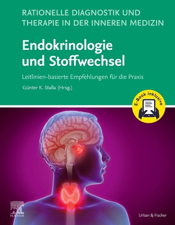 Rationelle Diagnostik und Therapie in der Inneren Medizin - Endokrinologie und Stoffwechsel + E-Book (Günter K. Stalla)