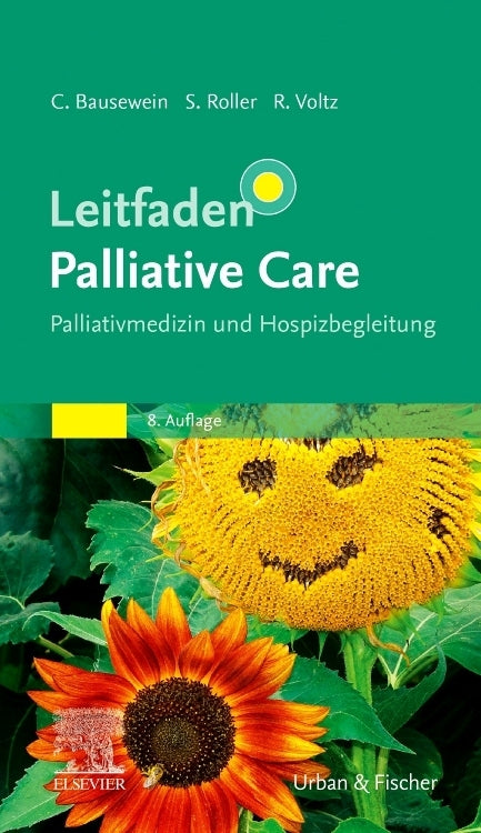 Leitfaden Palliative Care (Claudia Bausewein)