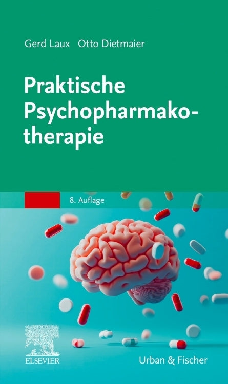 Praktische Psychopharmakotherapie (Gerd Laux)