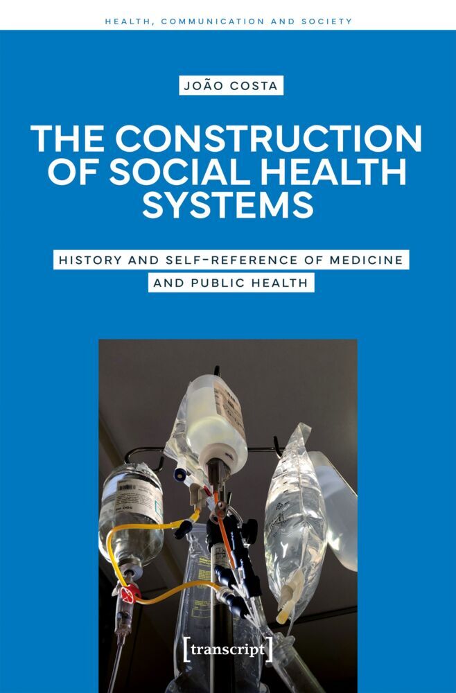 The Construction of Social Health Systems (João Costa)