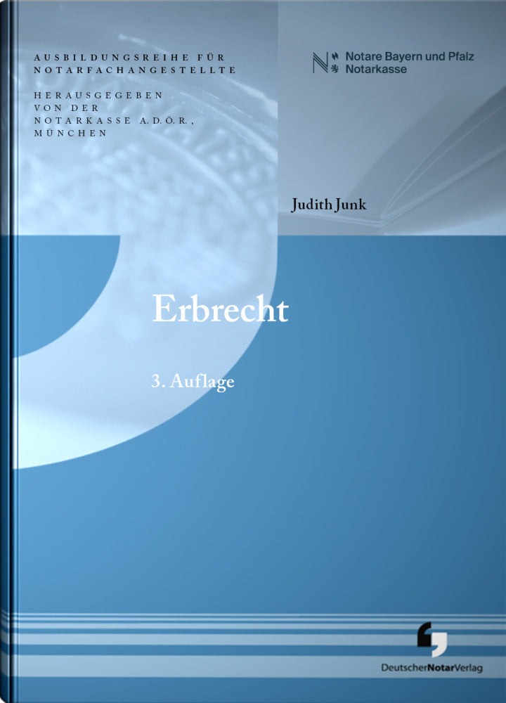Erbrecht (Notarkasse München A.D.Ö.R.)