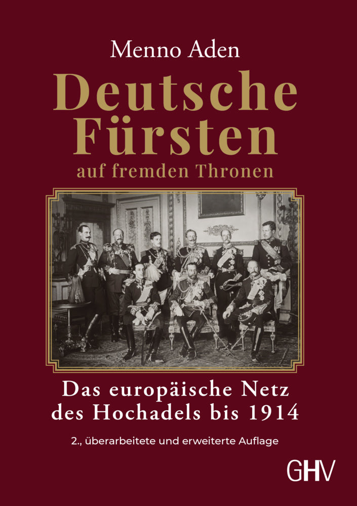 Deutsche Fürsten auf fremden Thronen (Menno Aden)