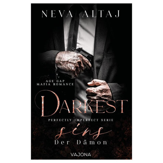 Darkest Sins - Der Dämon (Perfectly Imperfect Serie 9) (Neva Altaj)