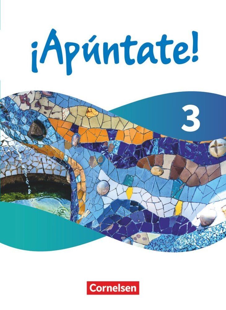 ¡Apúntate! - Spanisch als 2. Fremdsprache - Ausgabe 2024 - Band 3 (Barbara Roviro Limiana)