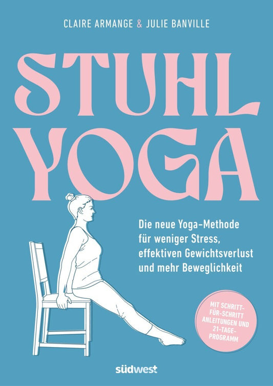 Stuhl-Yoga (Julie Banville)