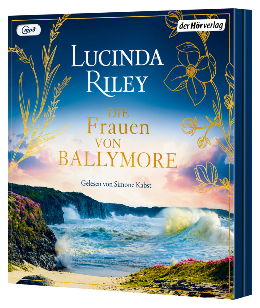 Die Frauen von Ballymore, 2 Audio-CD, 2 MP3 (Lucinda Riley)