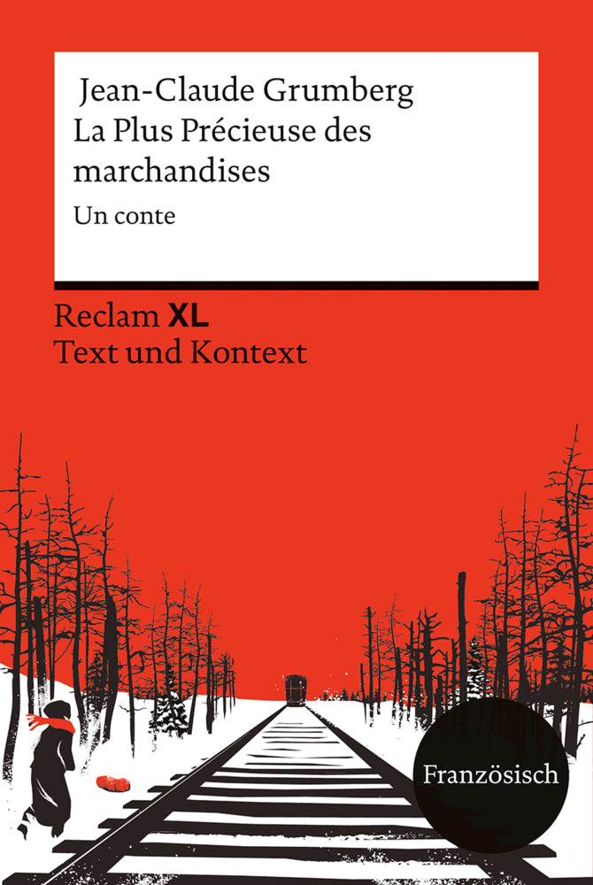 La Plus Précieuse des marchandises. Un conte (Jean-Claude Grumberg)