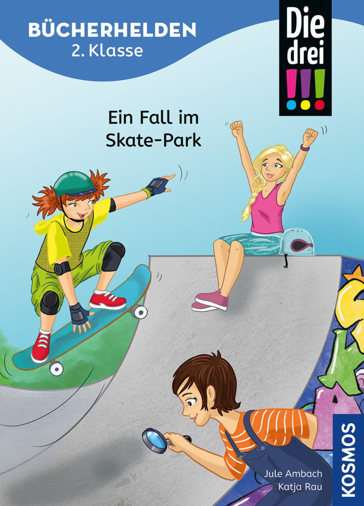 Die drei !!!, Bücherhelden 2. Klasse, Ein Fall im Skate-Park (Jule Ambach)