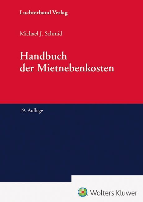 Handbuch der Mietnebenkosten (Michael J. Schmid)