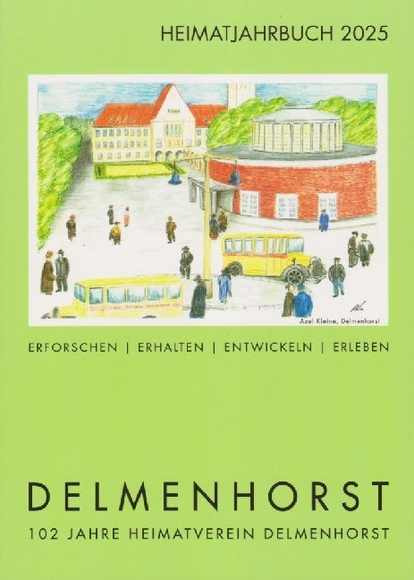 Heimatjahrbuch Delmenhorst 2025 (Heimatverein Delmenhorst E.V.)
