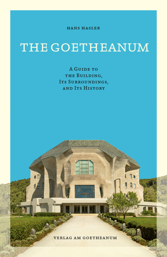 The Goetheanum (Hans Hasler)