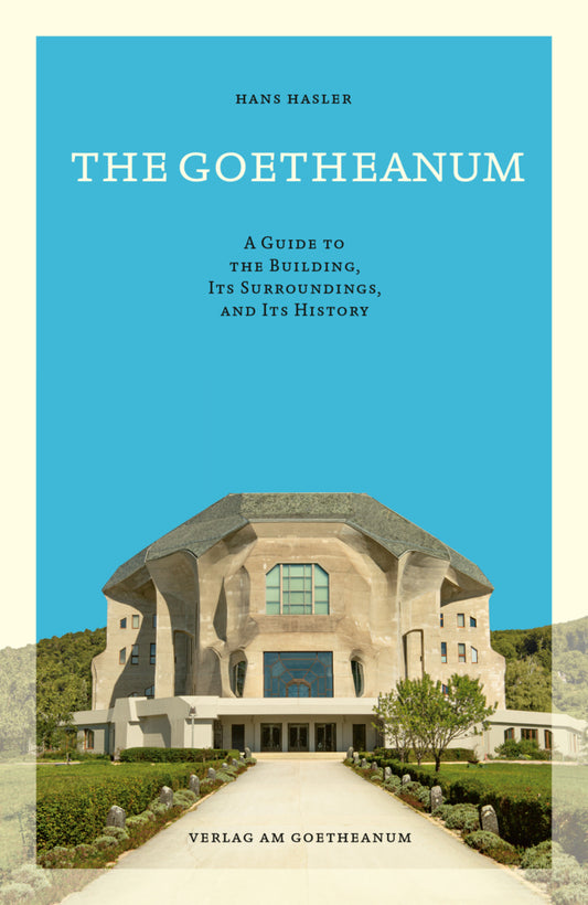 The Goetheanum (Hans Hasler)