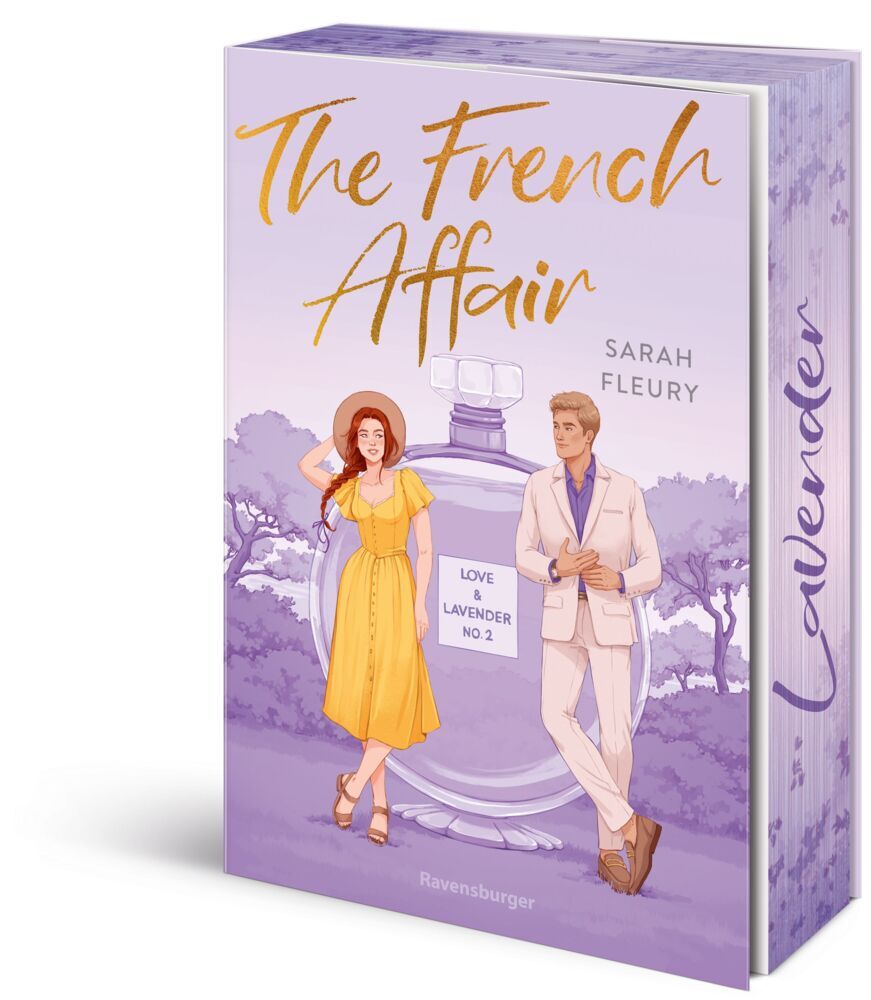 The French Affair - Love & Lavender, Band 2 (Sarah Fleury)