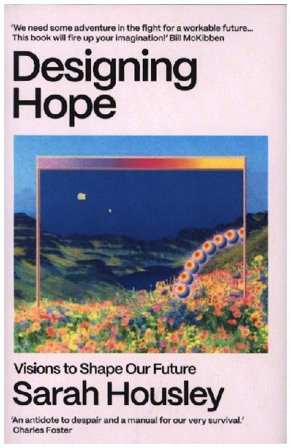 Designing Hope (Sarah Housley)