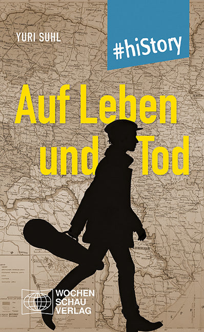Auf Leben und Tod (Yuri Suhl)