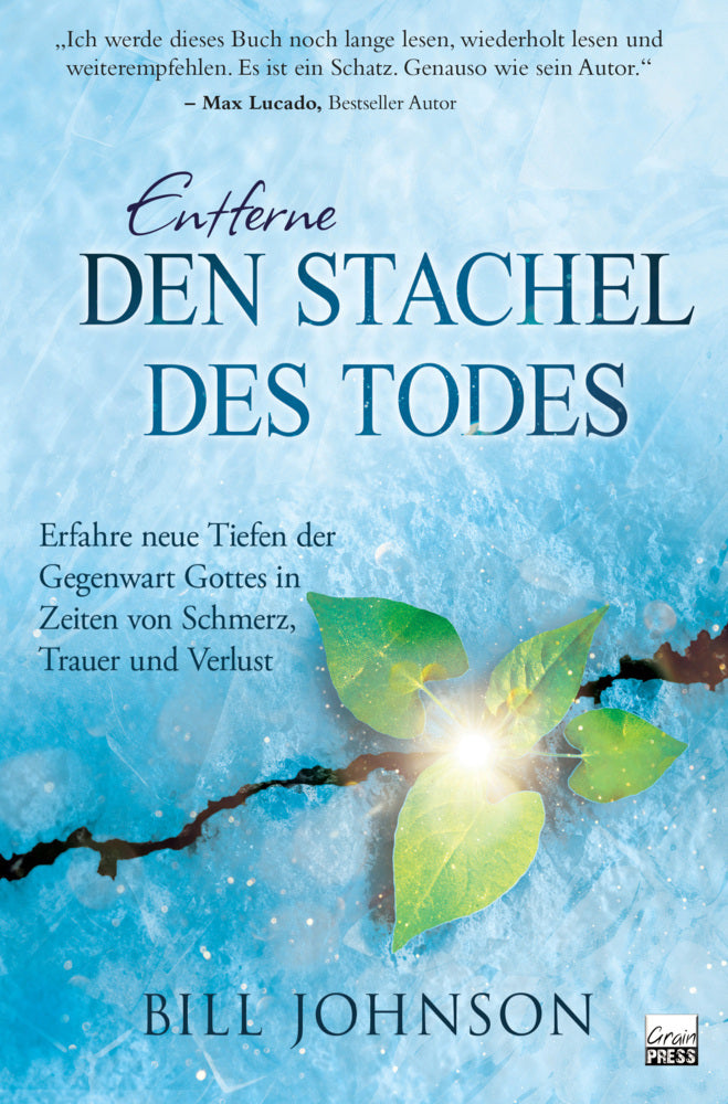Entferne den Stachel des Todes (Bill Johnson)