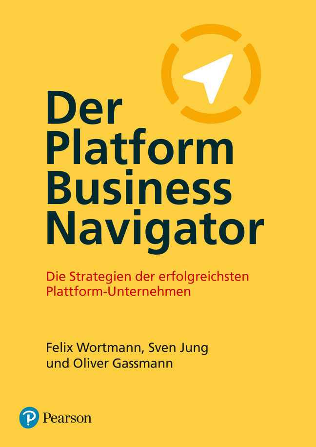 Der Platform Business Navigator (Felix Wortmann)