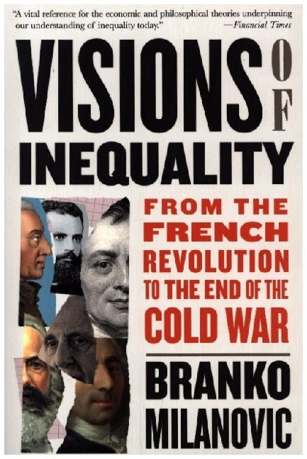 Visions of Inequality (Branko Milanovic)