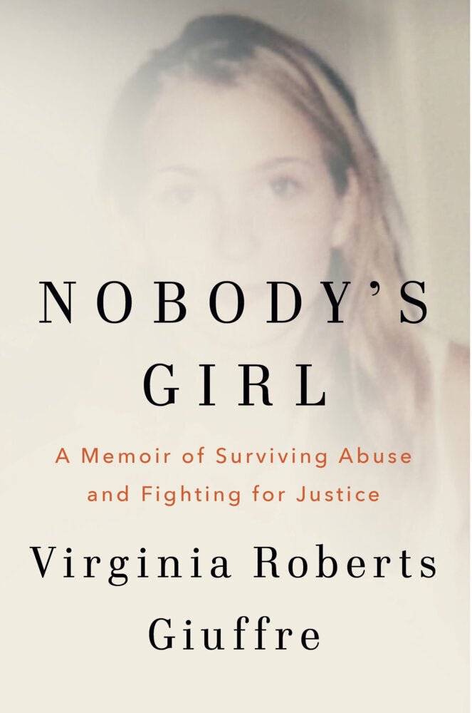 Nobody's Girl (Virginia Roberts Giuffre)