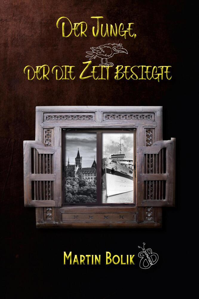 Der Junge, der die Zeit besiegte (Martin Bolik)
