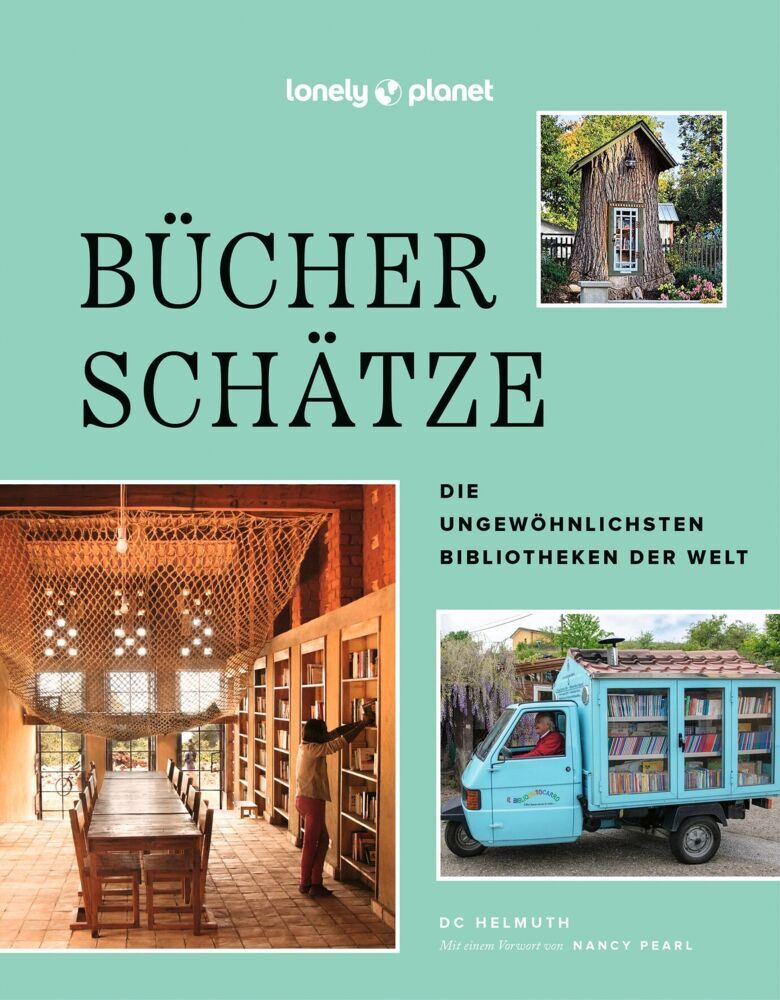 LONELY PLANET Bildband Bücherschätze (Lonely Planet Deutschland)
