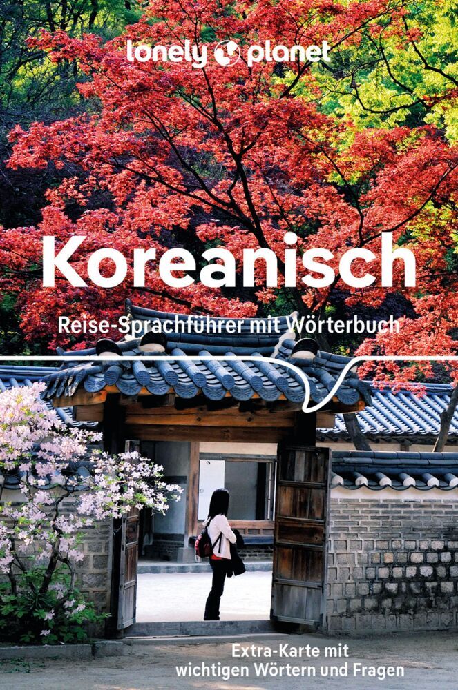 LONELY PLANET Sprachführer Koreanisch (Lonely Planet Deutschland)