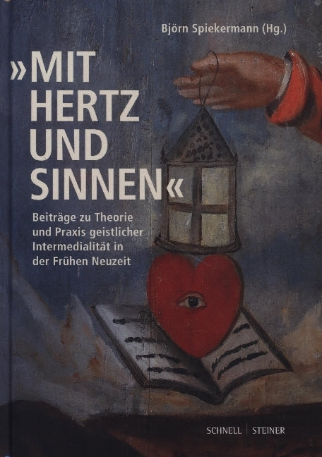 "mit Hertz und Sinnen" (Björn Spiekermann)