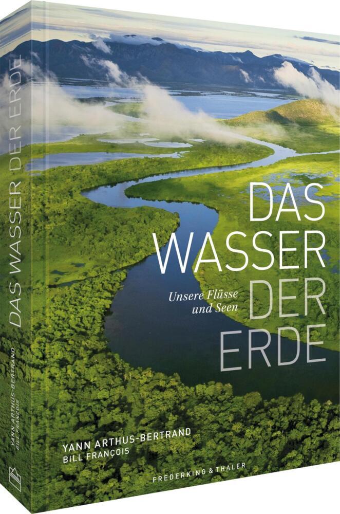 Das Wasser der Erde (Yann Arthus-Bertrand)