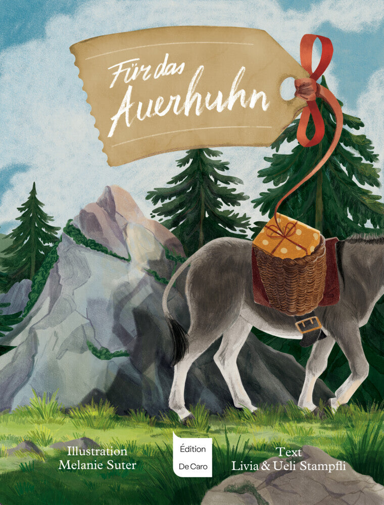 Für das Auerhuhn (Livia Stampfli- Huber)