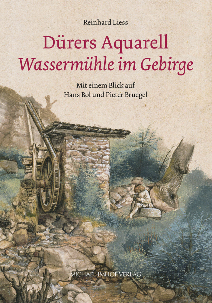 Dürers Aquarell "Wassermühle im Gebirge" (Reinhard Liess)