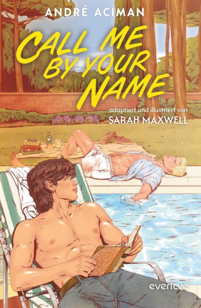 Call me by your Name (André Aciman)
