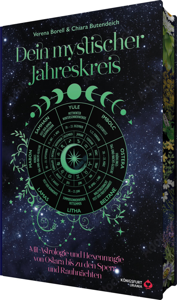 Dein Mystischer Jahreskreis - Mit Astrologie und Hexenmagie von Ostara bis zu den Sperr- und Rauhnächten (Verena Borell)