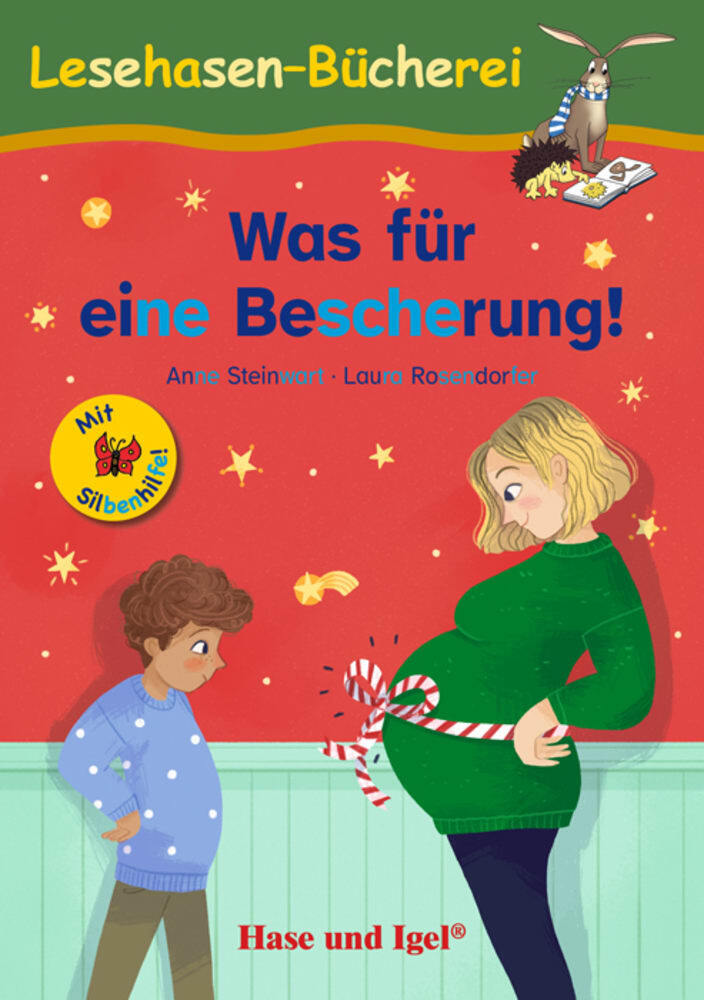 Was für eine Bescherung! / Silbenhilfe (Anne Steinwart)