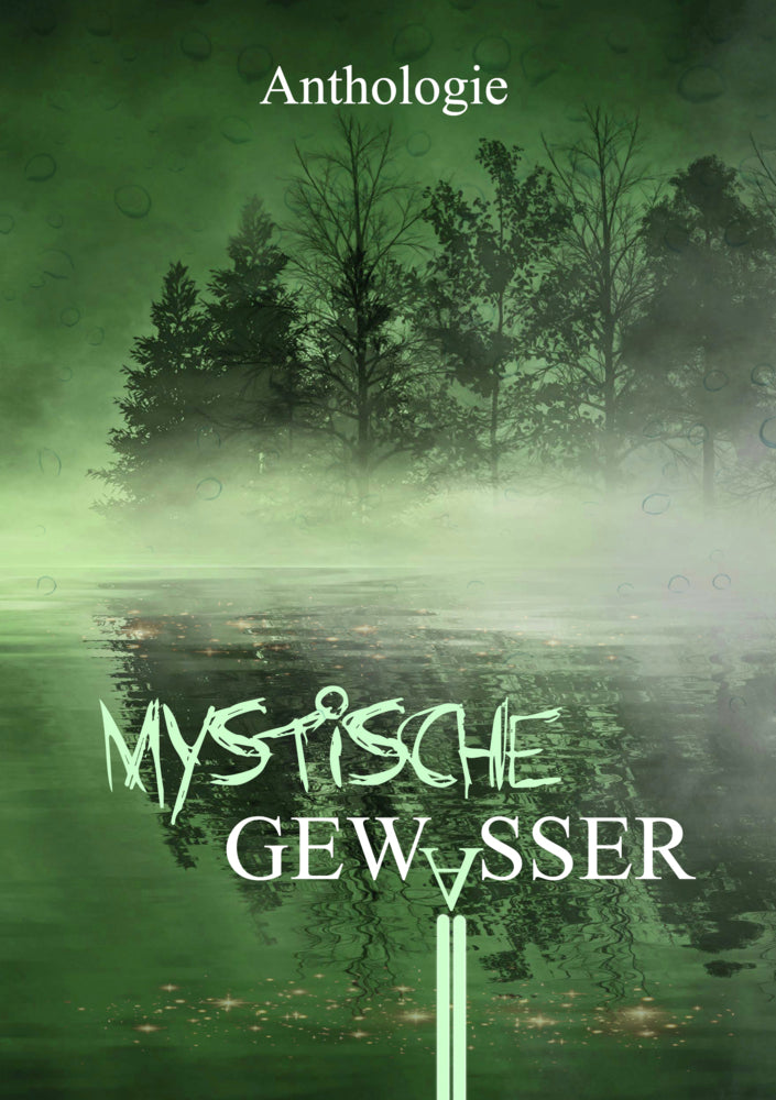 Mystische Gewässer (Mayke Dorn)