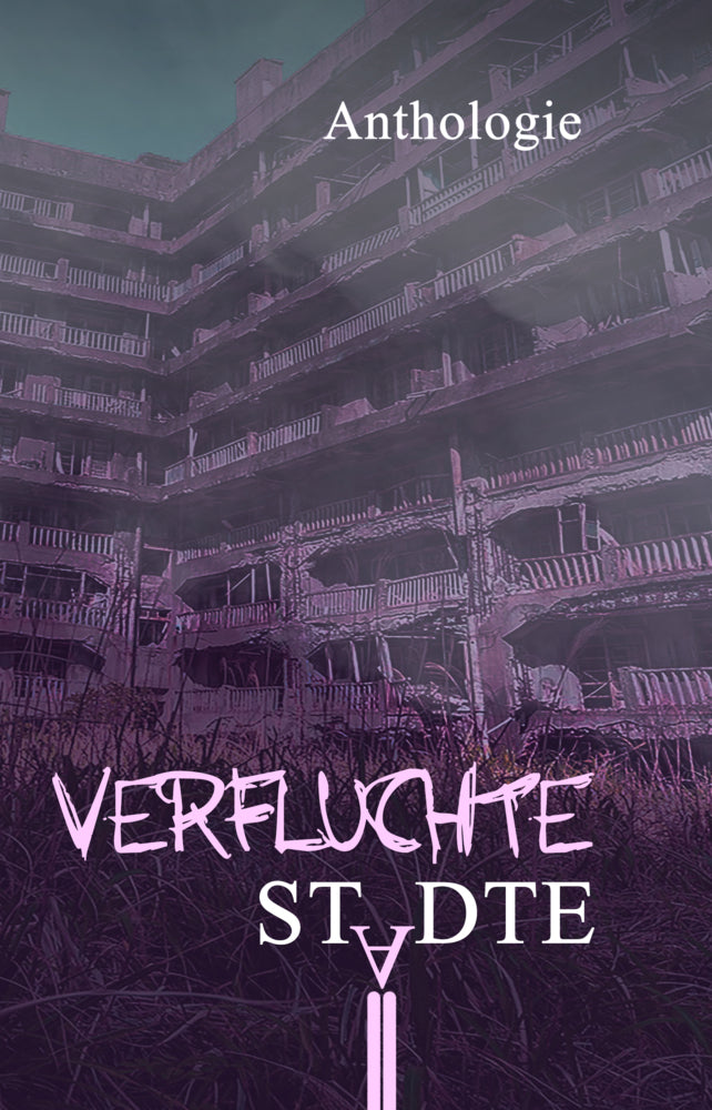 Verfluchte Städte (Juliane Schiesel)
