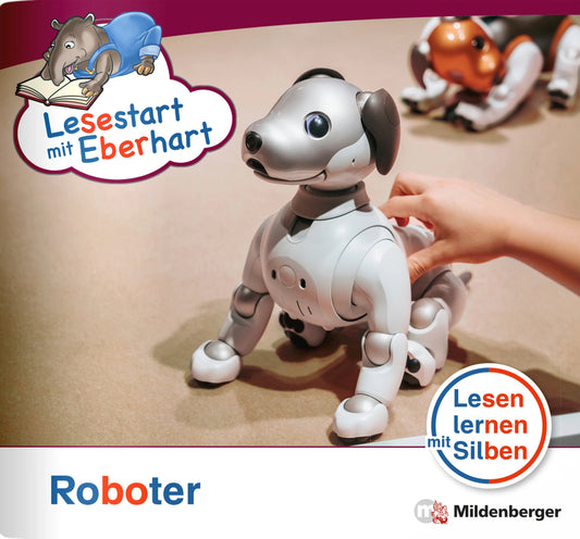Lesestart mit Eberhart: Roboter (Nicole Brandau)