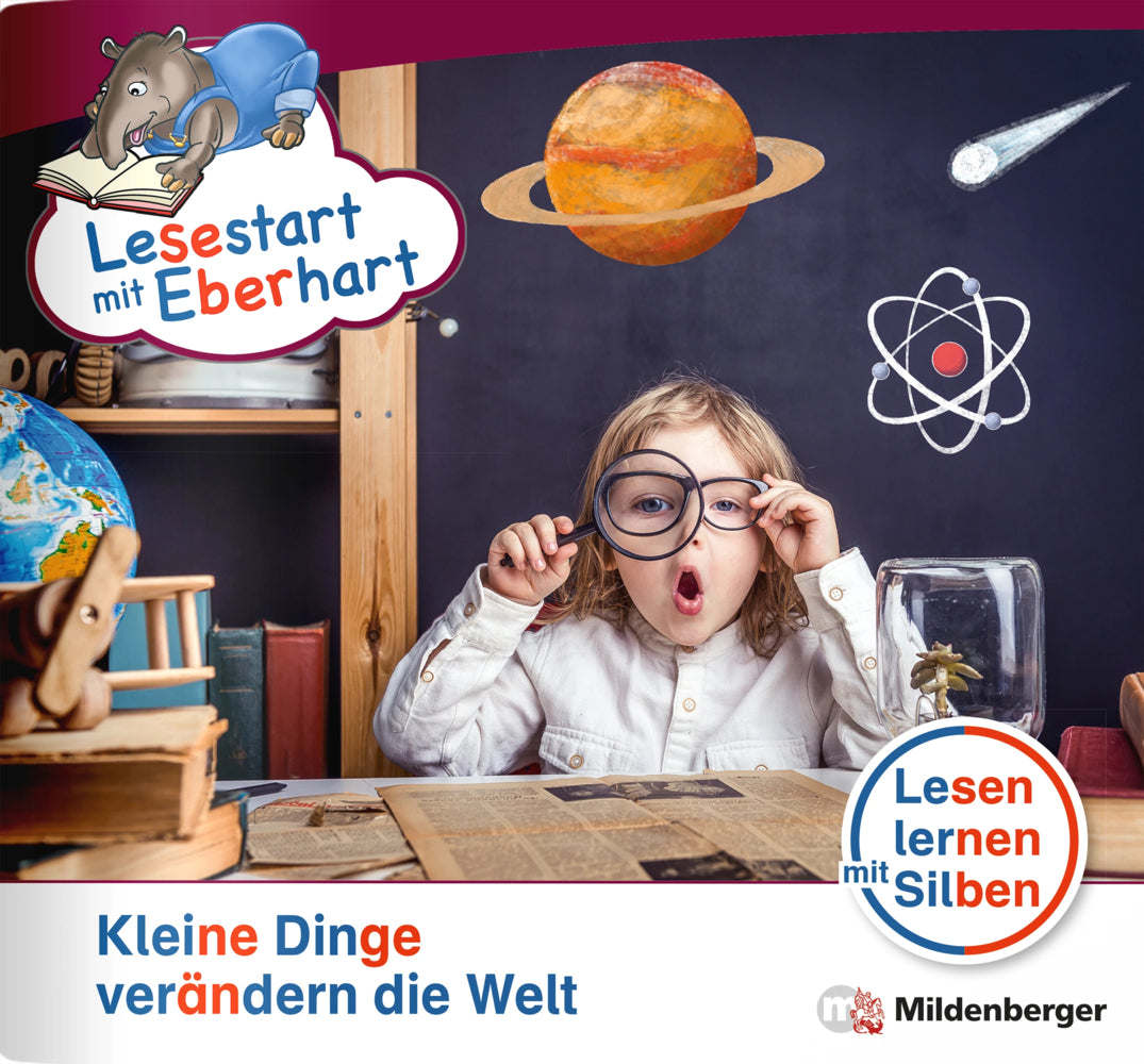 Lesestart mit Eberhart: Kleine Dinge verändern die Welt (Nicole Brandau)