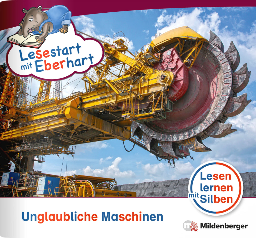Lesestart mit Eberhart: Unglaubliche Maschinen (Nicole Brandau)