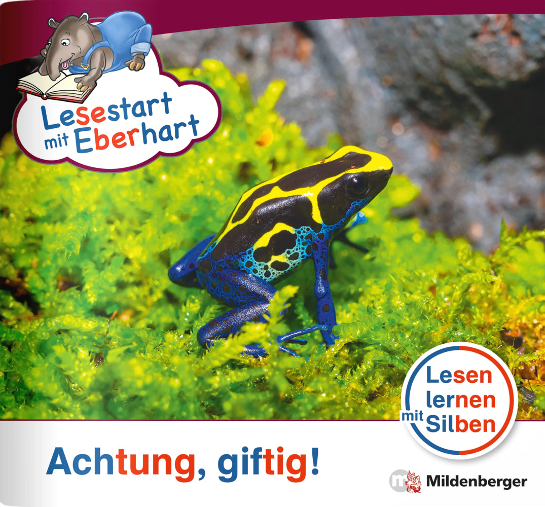 Lesestart mit Eberhart: Achtung, giftig! (Nicole Brandau)