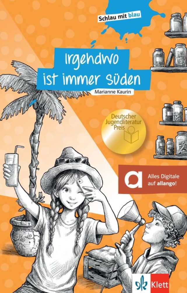 Irgendwo ist immer Süden (Marianne Kaurin)