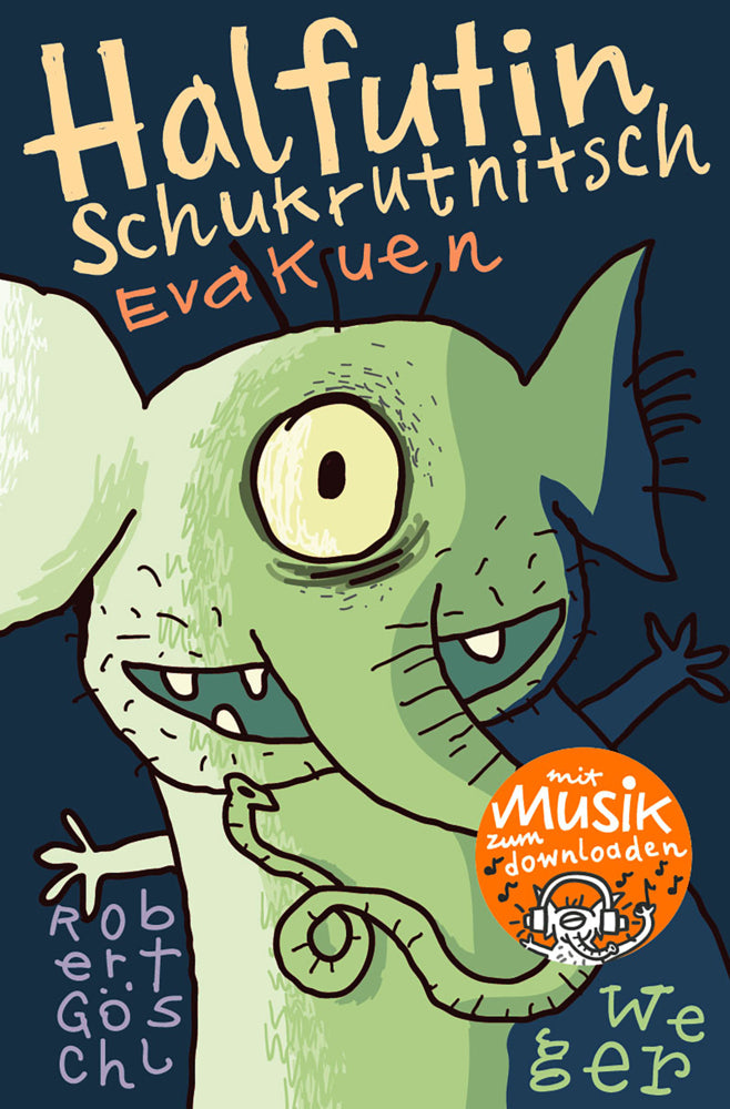 Halfutin Schukrutnitsch und andere doofe Kerle (Eva Kuen)