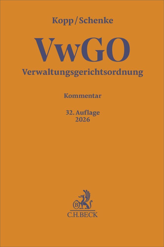 Verwaltungsgerichtsordnung. VwGO (Wolf-Rüdiger Schenke)
