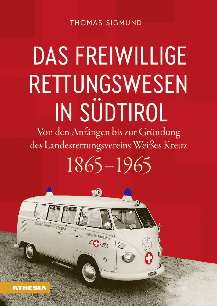 Das freiwillige Rettungswesen in Südtirol (Thomas Sigmund)