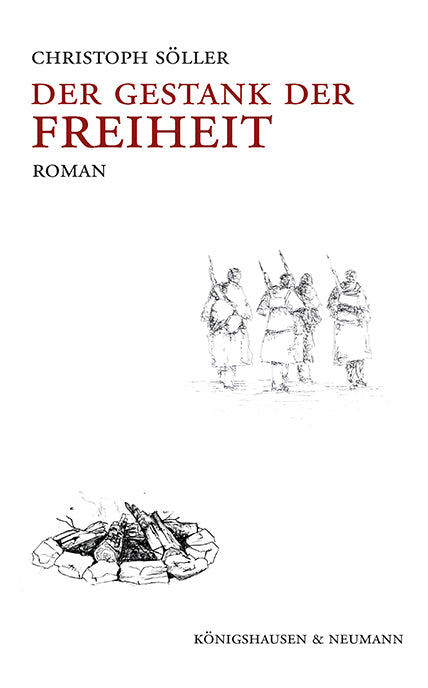 Der Gestank der Freiheit (Christoph Söller)