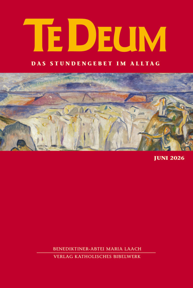 Te Deum 06/2026 (Verlag Katholisches Bibelwerk Gmbh)