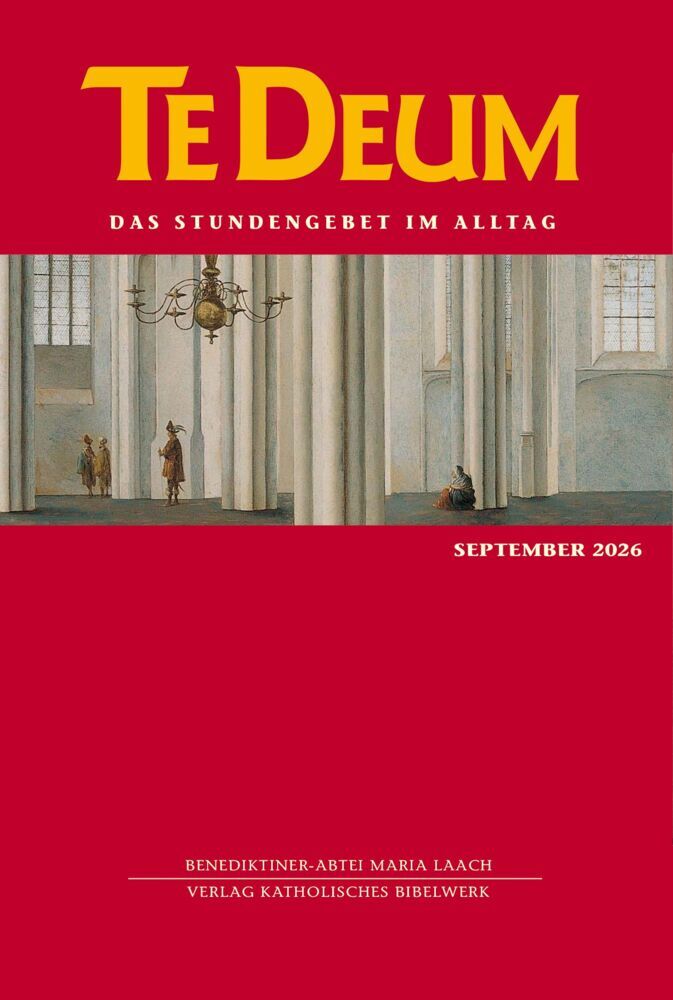 Te Deum 09/2026 (Verlag Katholisches Bibelwerk Gmbh)