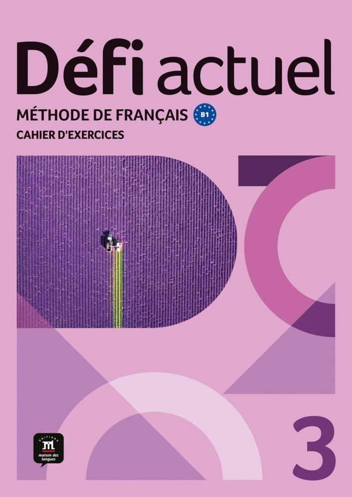 Défi actuel 3 B1